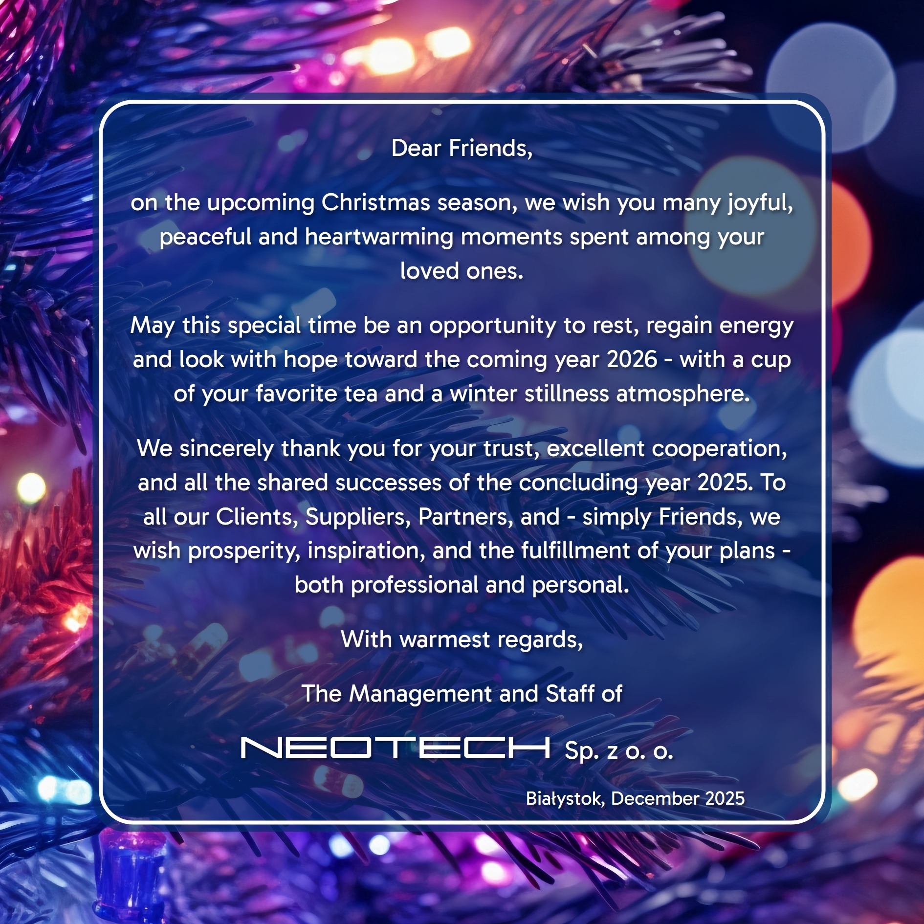 Merry Christmas - Holiday Wishes, Thanks for Your Cooperation and Warmest Greetings from NEOTECH | 2025Merry Christmas - Holiday Wishes, Thanks for Your Cooperation and Warmest Greetings from NEOTECH | 2025