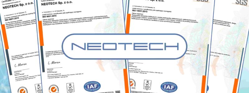 NEOTECH z przedłużonymi certyfikatami ISO 9001 i ISO 14001